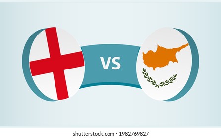England versus Cyprus, team sports competition concept. Round flag of countries.