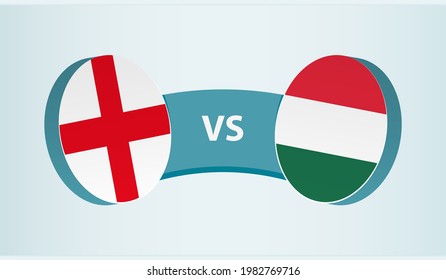 England versus Hungary, team sports competition concept. Round flag of countries.