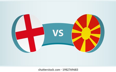 England versus Macedonia, team sports competition concept. Round flag of countries.