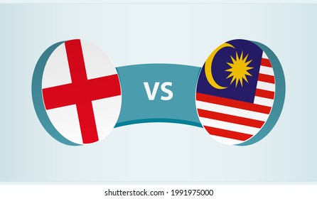 England versus Malaysia, team sports competition concept. Round flag of countries.