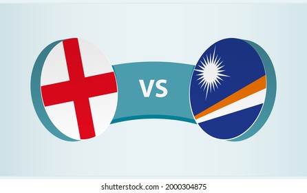 England versus Marshall Islands, team sports competition concept. Round flag of countries.