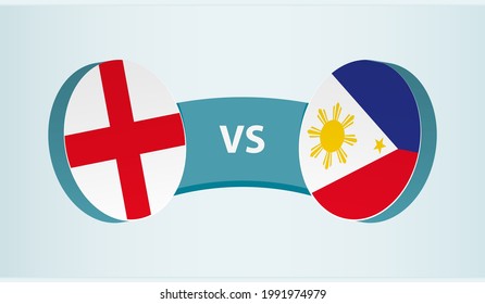 England versus Philippines, team sports competition concept. Round flag of countries.