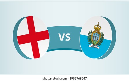 England versus San Marino, team sports competition concept. Round flag of countries.