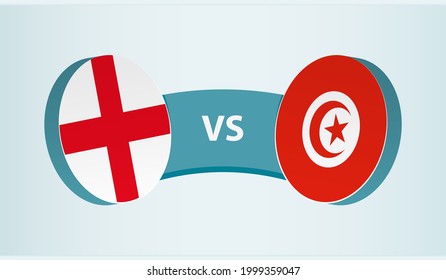 England versus Tunisia, team sports competition concept. Round flag of countries.