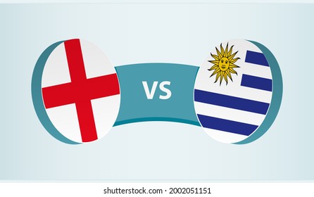 England versus Uruguay, team sports competition concept. Round flag of countries.