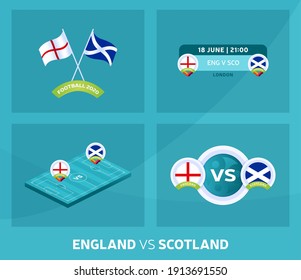 England vs Scotland euro 2020 match set. Football 2020 championship match versus teams intro sport background, championship competition final poster, flat style vector illustration.