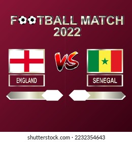 England vs Senegal football cup 2022 template background vector for schedule, result match