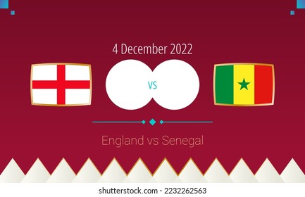 England vs Senegal football match in Round of 16, international soccer competition 2022. Versus icon.