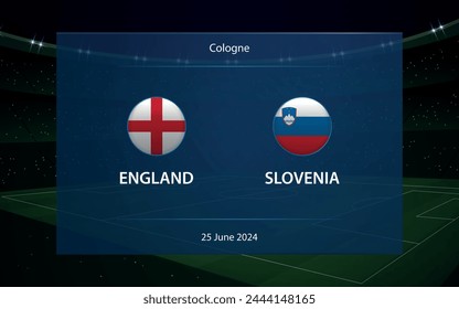 England vs Slovenia. Europe football tournament 2024, Soccer scoreboard broadcast graphic template