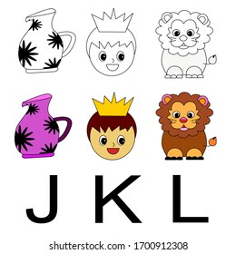 English alphabet ,J,K,L jug king and lion.