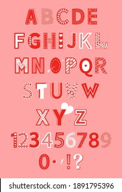 English alphabet template. Font design in childish style. Cute font for Valentines day. Vector letters. Stylized ABC and numbers