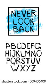 English alphabet. Type design. Hand drawn letters. Handwritten phrase. Vector illustration.