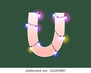 English alphabet vector illustration. Type with glowing Christmas lights and bulbs. Celebrational letters for decoration. Festive set in playful style. Letter U