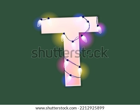 English alphabet vector illustration. Type with glowing Christmas lights and bulbs. Celebrational letters for decoration. Festive set in playful style. Letter T