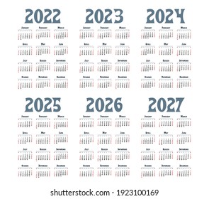 English calendar  2022 - 2027 on white background, week starts on Sunday 