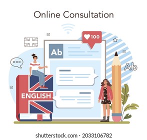 English class online service or platform. Study foreign languages in school. Studying foreign vocabulary and grammar. Online consultation. Flat vector illustration