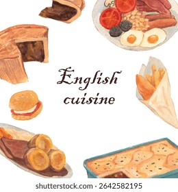 English cuisine watercolor background:  Shepherd pie, Steak and kidney pie, Sunday roast, fish and chips, English breakfast. Cute realistic colorful style. English culture wallpaper. 