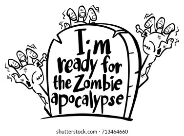 English expression for ready for zombie apocalypse illustration