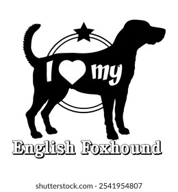 Englisch Foxhound Hund Silhouette, ich liebe meinen Hund, Hund, Hunderassen, Logo, Vektor, Silhouette, Tier, Illustration, Symbol, Zeichen, schwarz, Haustier,