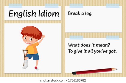 English Idiom Break Leg Template Illustration Stock Vector (Royalty ...