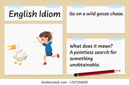 English Idiom Go On A Wild Goose Chase Template Illustration