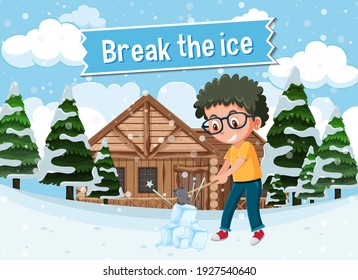 English idiom with picture description for break the ice illustration