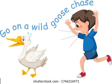 English idiom with picture description for go on a wild goose chase on white background illustration