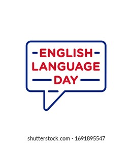 Día del idioma inglés. vector de diseño de charla de burbujas.