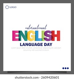 English Language Day, celebrated on April 23rd, honors the history, culture, and global impact of the English language.