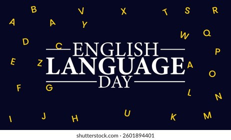 English Language Day, A Shared Language for a Connected World
