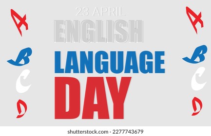 English Language Day. Template for background, banner, card, poster 