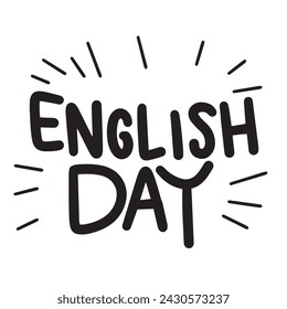 English Language Day text banner. Handwriting inscription English Language Day square composition. Hand drawn vector art. 