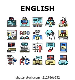 English Language Learn At School Icons Set Vector. British And American English Student Learning In College, University Or Online Course Line. Dictionary And Alphabet Abc Color Illustrations