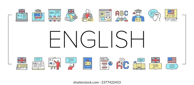 English Language Learn At School Icons Set Vector. British And American English Student Learning In College, University Or Online Course Line. Dictionary And Alphabet Abc Color Illustrations