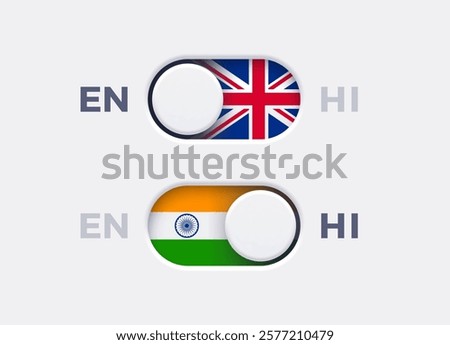 English language mode and Hindi language mode toggle switch buttons.Toggle slider with United Kingdome flag icon and Indian flag icon. Material design slider switch buttons set. Vector illustration.