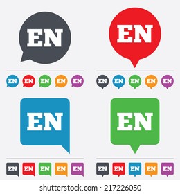 English language sign icon. EN translation symbol. Speech bubbles information icons. 24 colored buttons. Vector