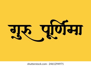 English Mean "Gurupurnima" Hindi text "Guru Purnima" greeting Indian festival calligraphy hindi font style for guru purnima day