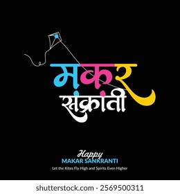 English Mean "Happy Makar Sankranti" Hindi text "Makar Sankranti" greeting Indian festival calligraphy hindi font and social media post