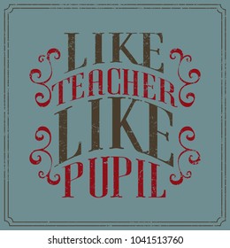 English saying in vintage writing style