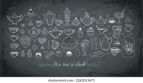 English tea party doodles with sweets and vintage tea set on blackboard background. Vector sketch illustration.