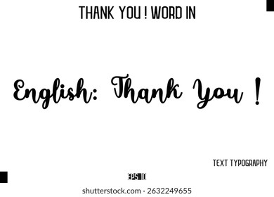  Inglês Thank You!  -Obrigado! Palavra Elegante Cursiva Texto Tipografia Frase