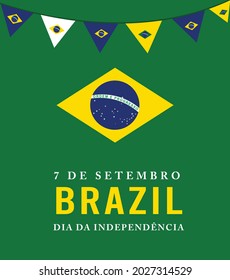 English transation:7 September.Brazil independence day. Flag of Brazil.