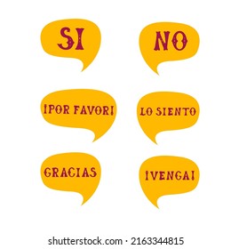 English translation yes no please sorry thank you go on. Comics speech bubble set with Spanish words made of letters in mexican style. Label, text, quote, exclamation. Flat vector illustration 