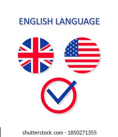 English and us language. Icon of british and american flags. Logo for concept of study in school of languages. Test for english in usa. Easy speak in class. Symbol of uk vocabulary, grammar. Vector.