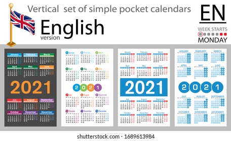 English vertical set of pocket calendars for 2021 (two thousand twenty one). Week starts Monday. New year. Color simple design. Vector