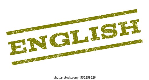 English watermark stamp. Text caption between parallel lines with grunge design style. Rubber seal stamp with unclean texture. Vector olive color ink imprint on a white background.