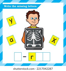 English worksheet for kids - write the missing letters - alphabet practice worksheet - X-ray