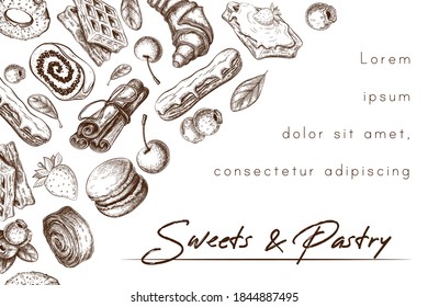 engraved bakery or pastry banner, background, frame, card template isolated on white. vector sketch illustration of sweet desserts, pastries and berries. vintage style. for bakery, baking shop design