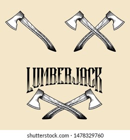 Engraved hand draw style AXE/lumberjack illustration. 