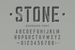 Engraved On Stone Font, Alphabet Letters And Numbers Vector Illustration